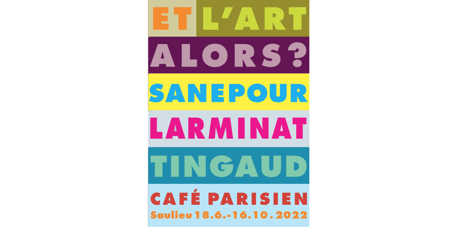 max-de-larminat-exposition-«-et l'art alors-»-18-juin-2022-le-café-parisien-saulieu-www-1